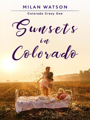 cover image of Sunsets In Colorado